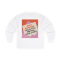 Long Sleeve Tee — "Daily Reminder: God Is Still Writing Your Story" unisex