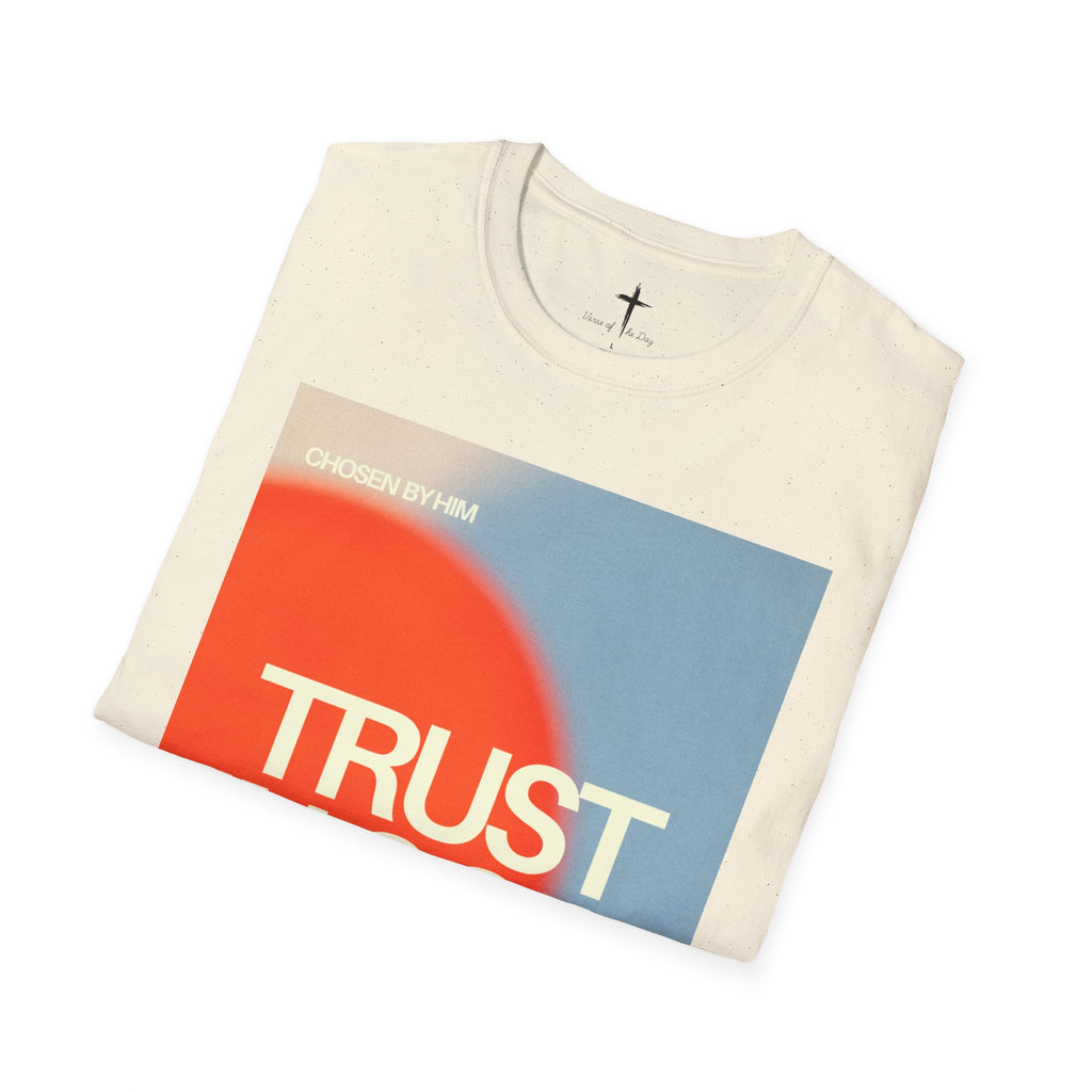 Unisex Soft style T-Shirt Chosen by Him