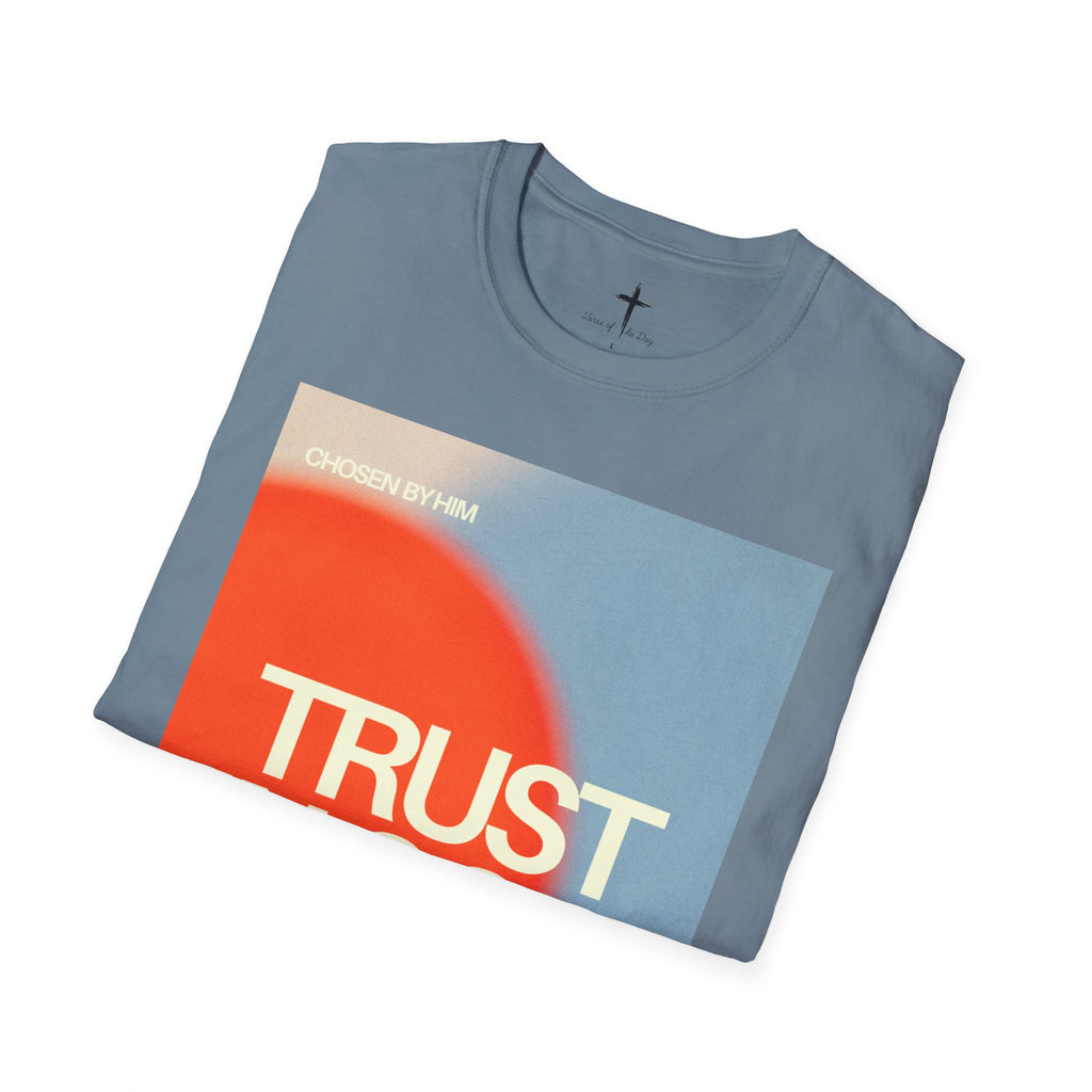Unisex Soft style T-Shirt Chosen by Him