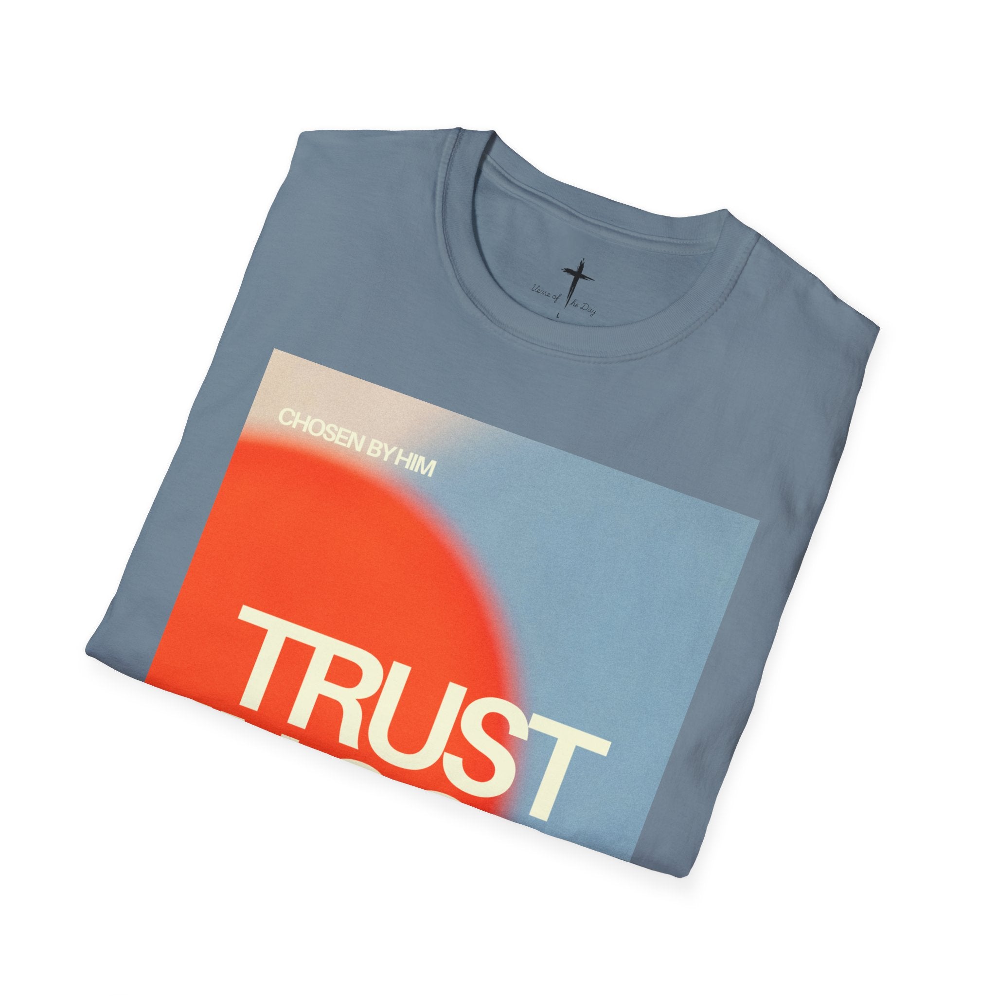 Unisex Soft style T-Shirt Chosen by Him