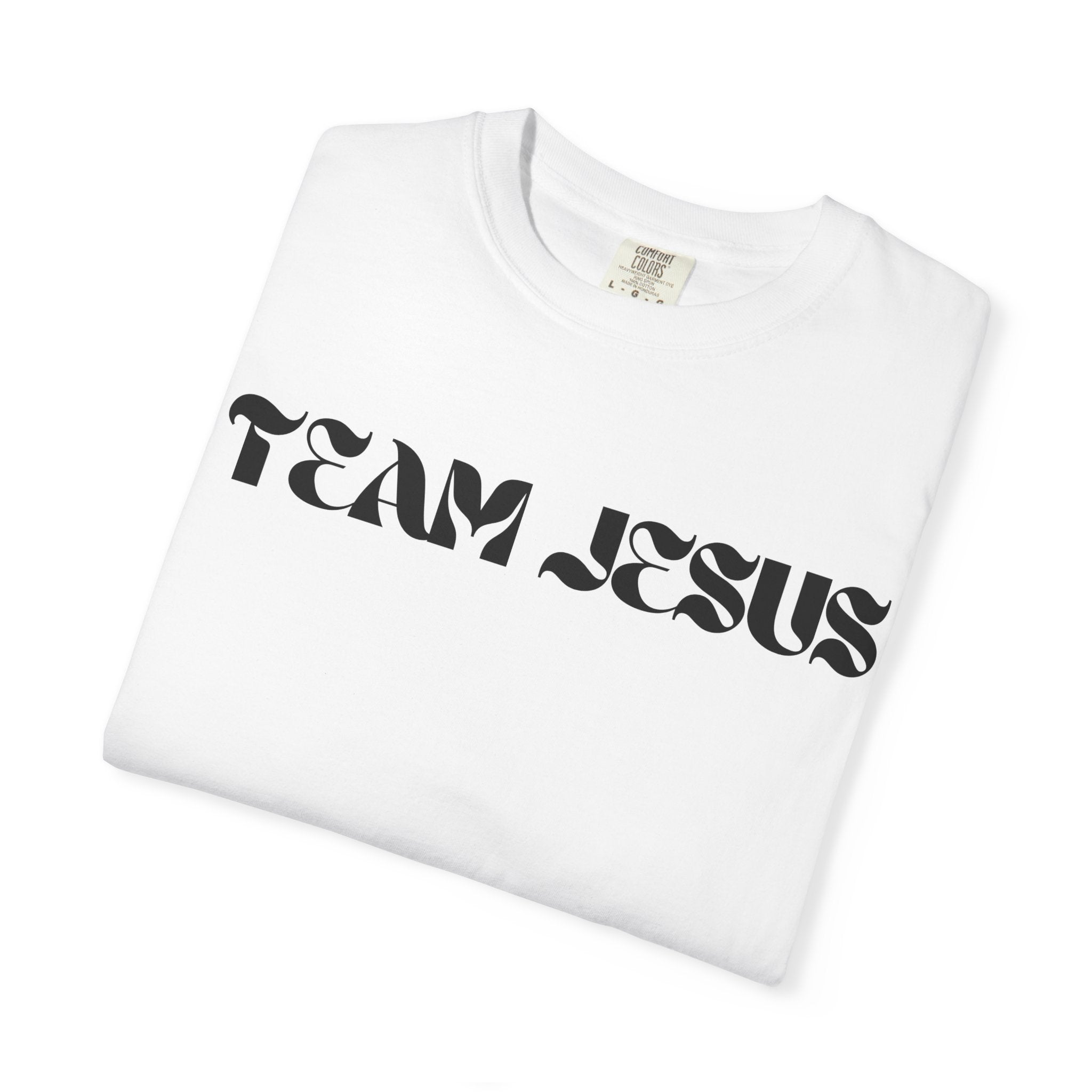Team Jesus T-Shirt — Christian Faith Graphic Tee