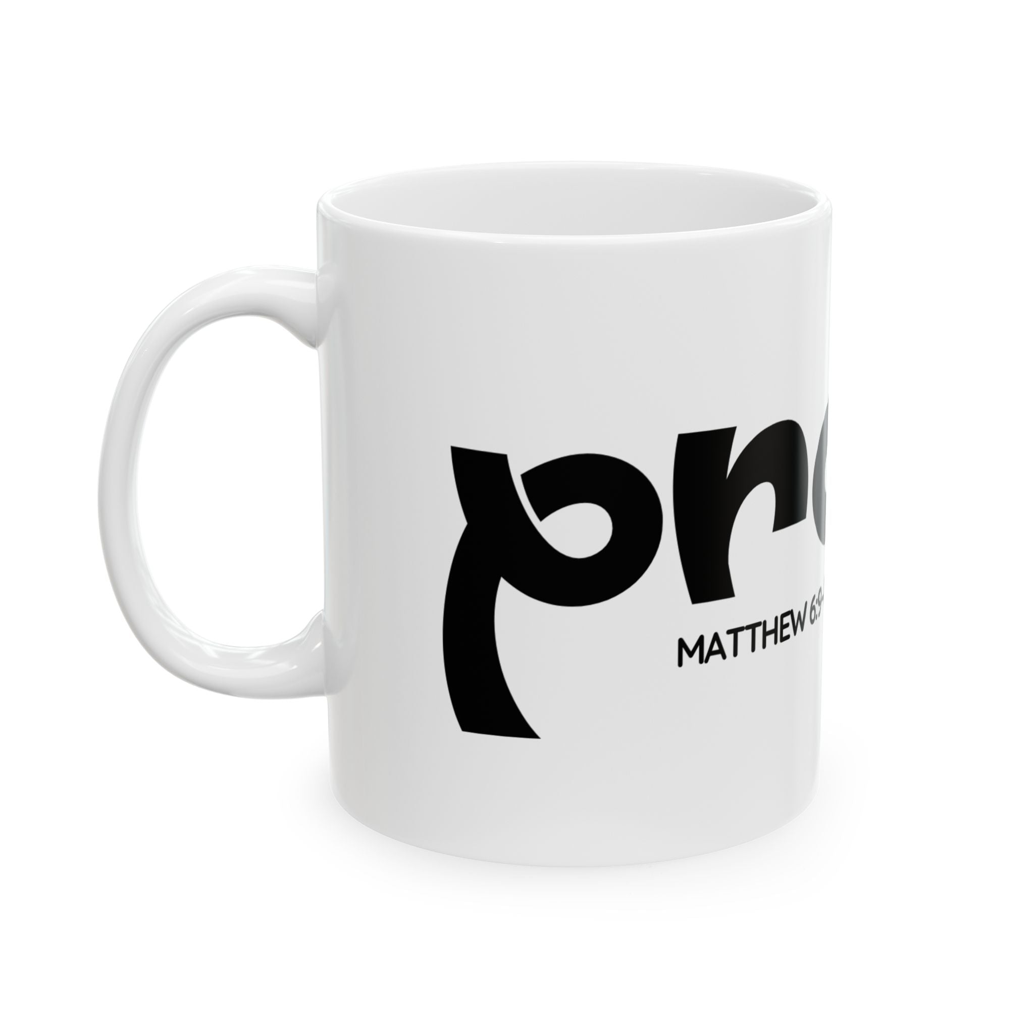 Pray Ceramic Mug — Matthew 6:9–13 Cup