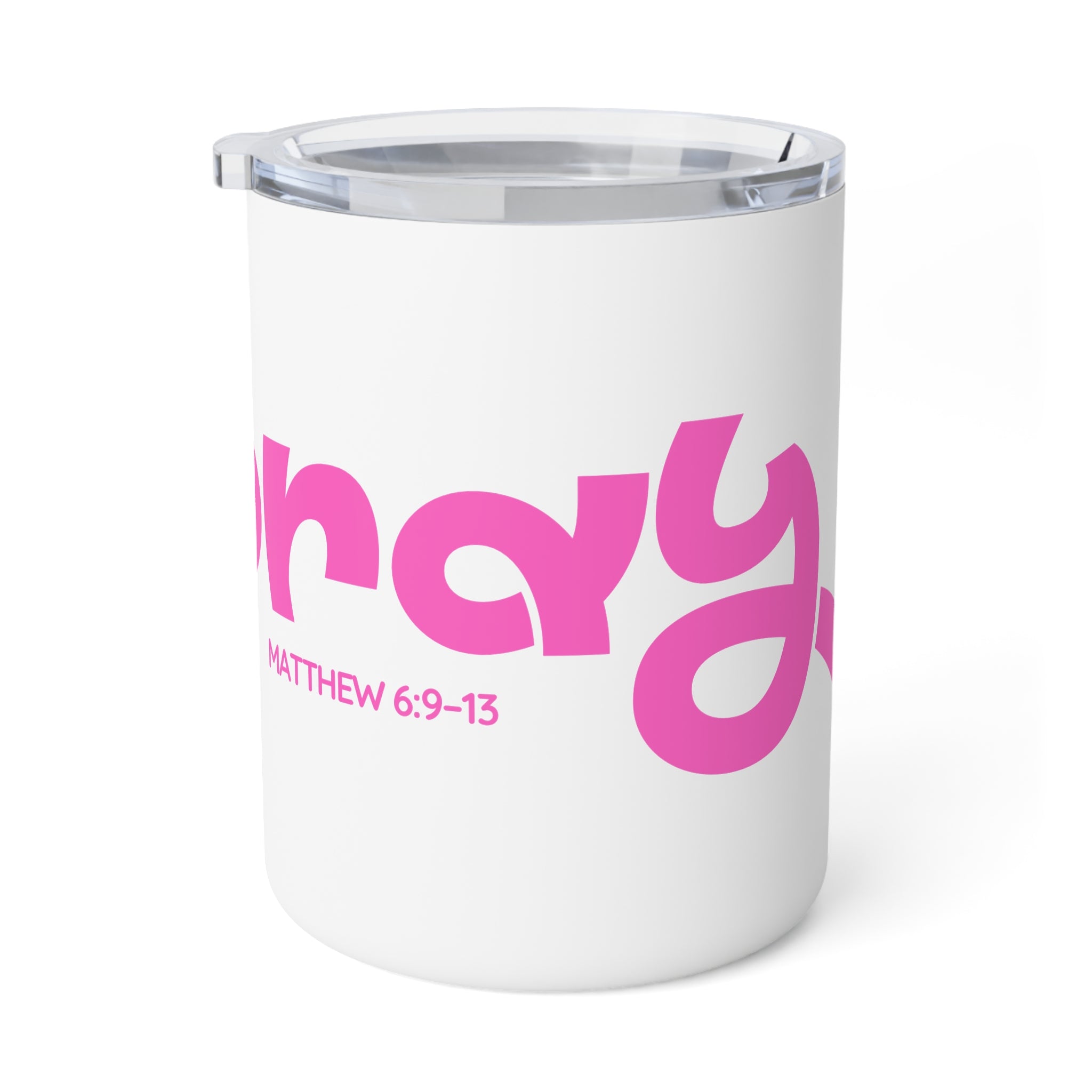 Insulated Mug - Pink "Pray" with Matthew 6:9-13