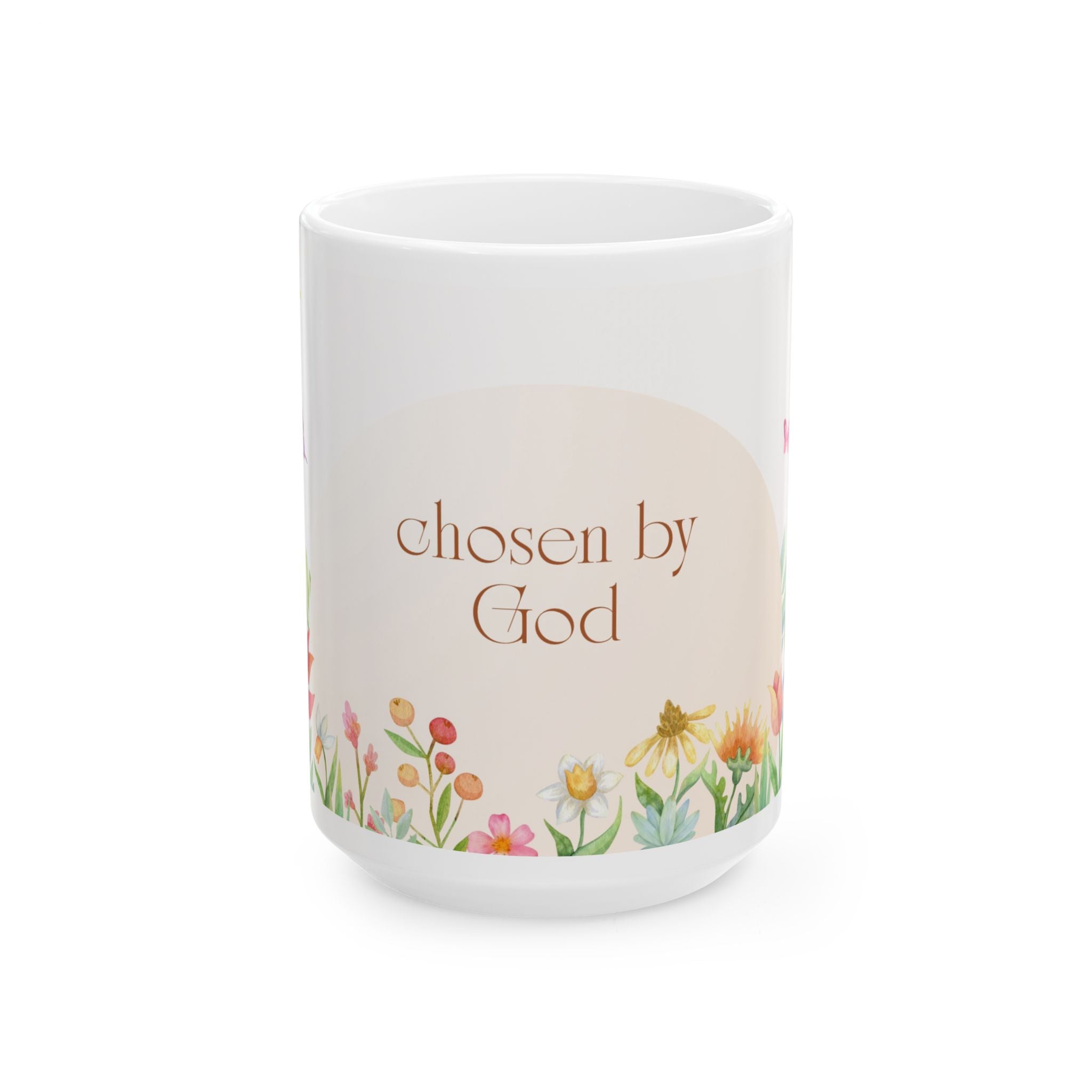 Copy of Choose By God Ceramic Mug — Cup (11oz & 15oz)