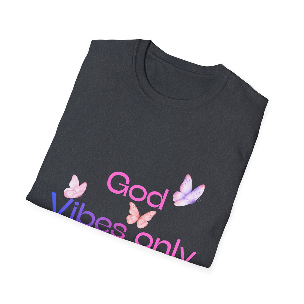 God Vibes Only T-Shirt — women tee