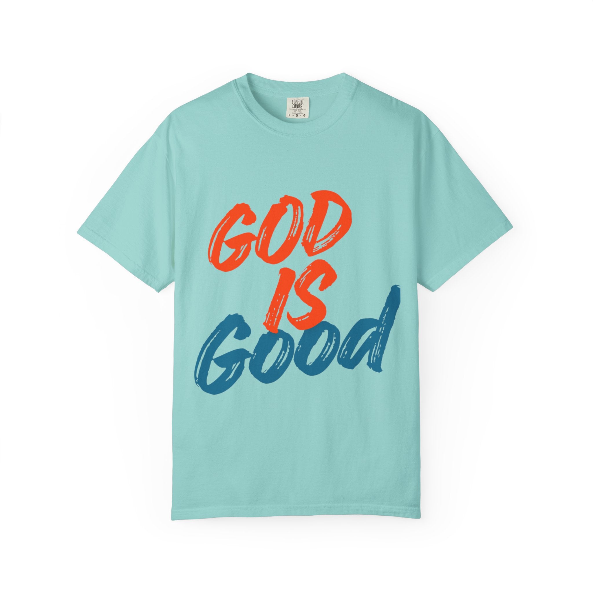 God Is Good T-Shirt — Inspiring Christian Faith Tee