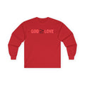 God ≥ Love Long Sleeve Tee — unisex Shirt