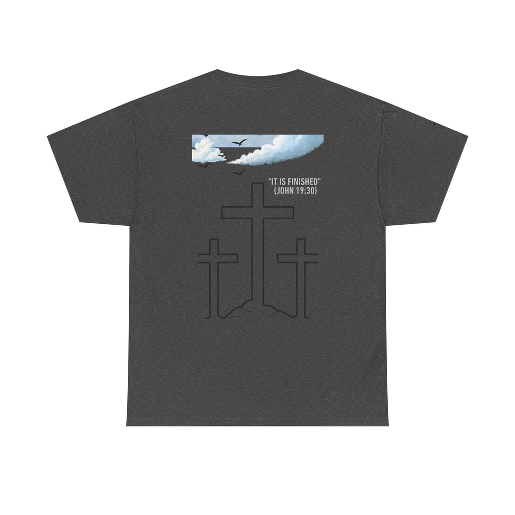 Christian Crosses Tee — "It Is Finished"  T-Shirt