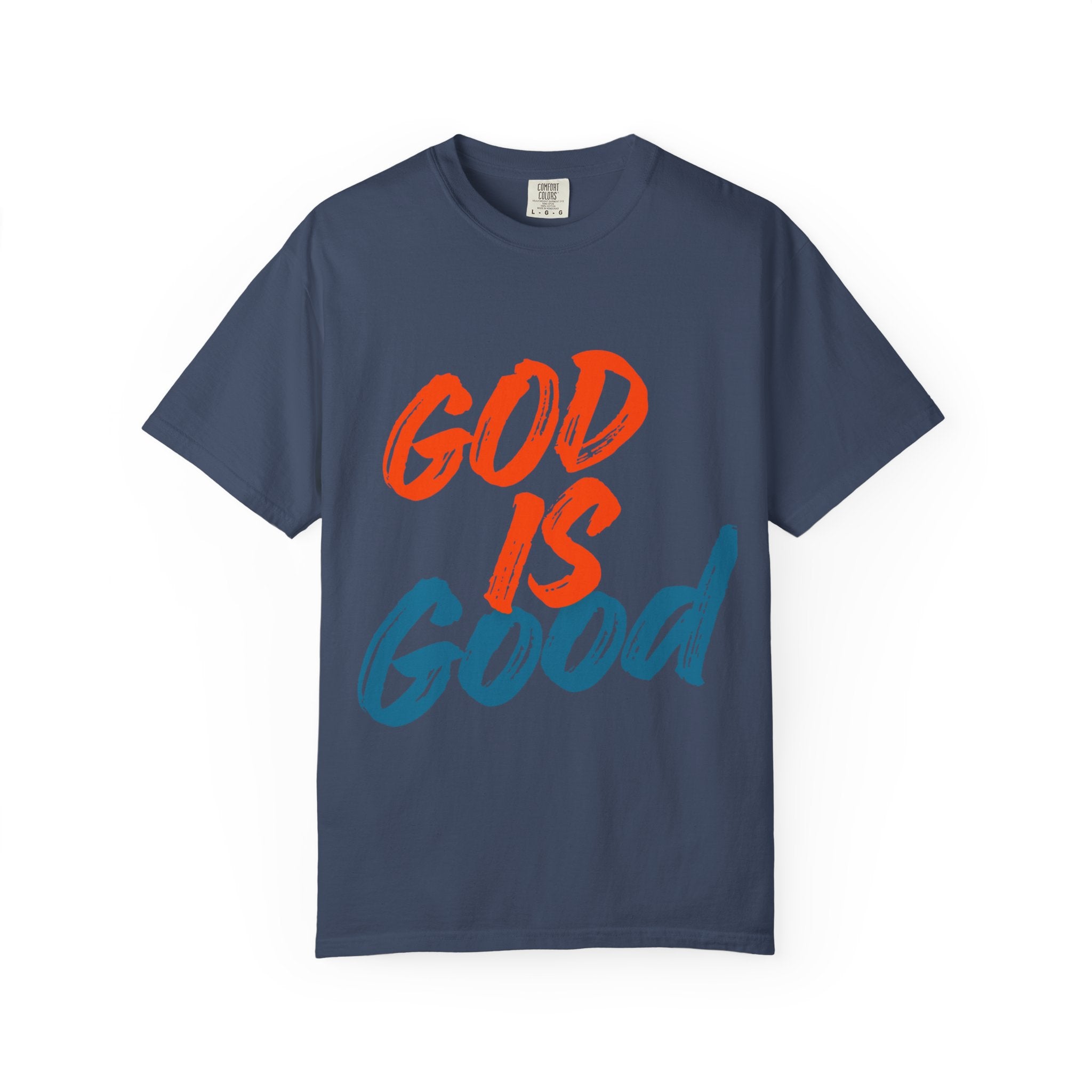 God Is Good T-Shirt — Inspiring Christian Faith Tee