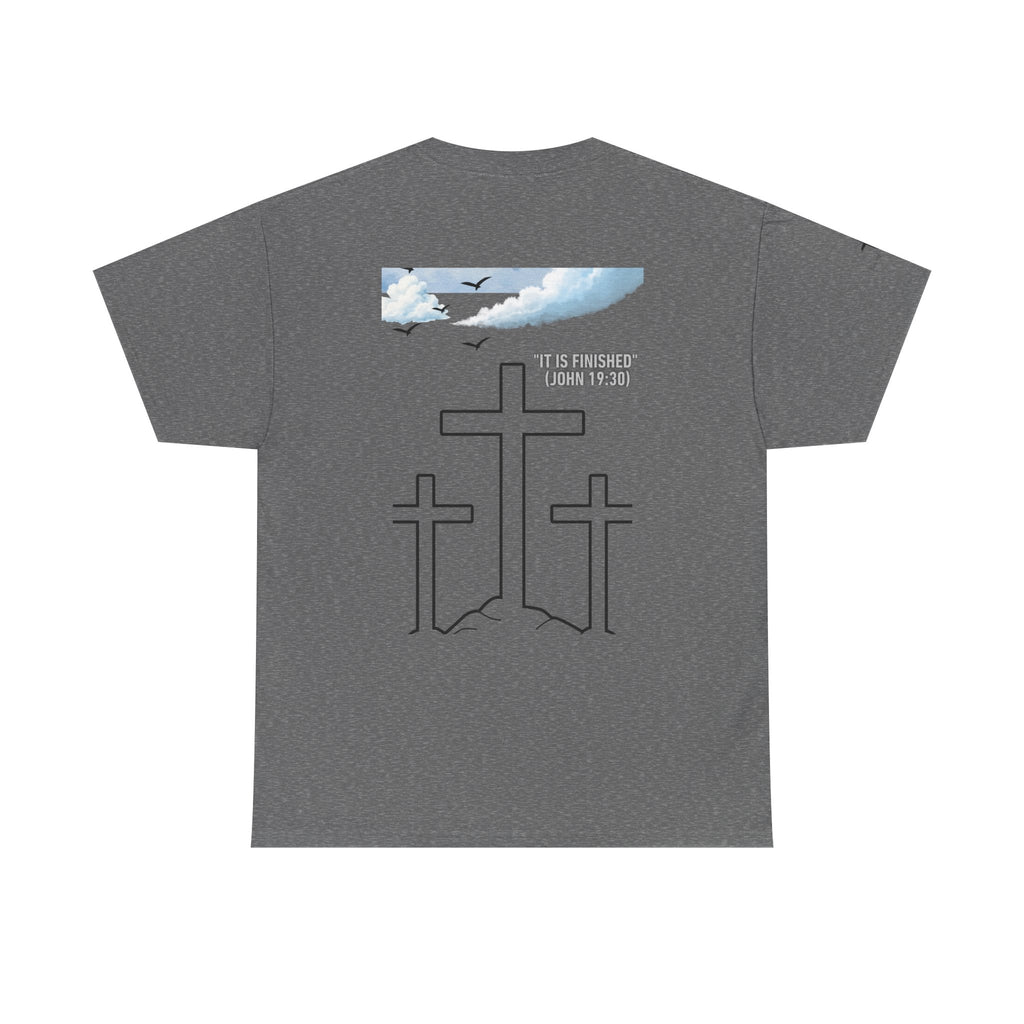 Christian Crosses Tee — "It Is Finished"  T-Shirt