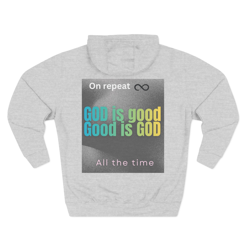 Faith Hoodie — "God Is Good"
