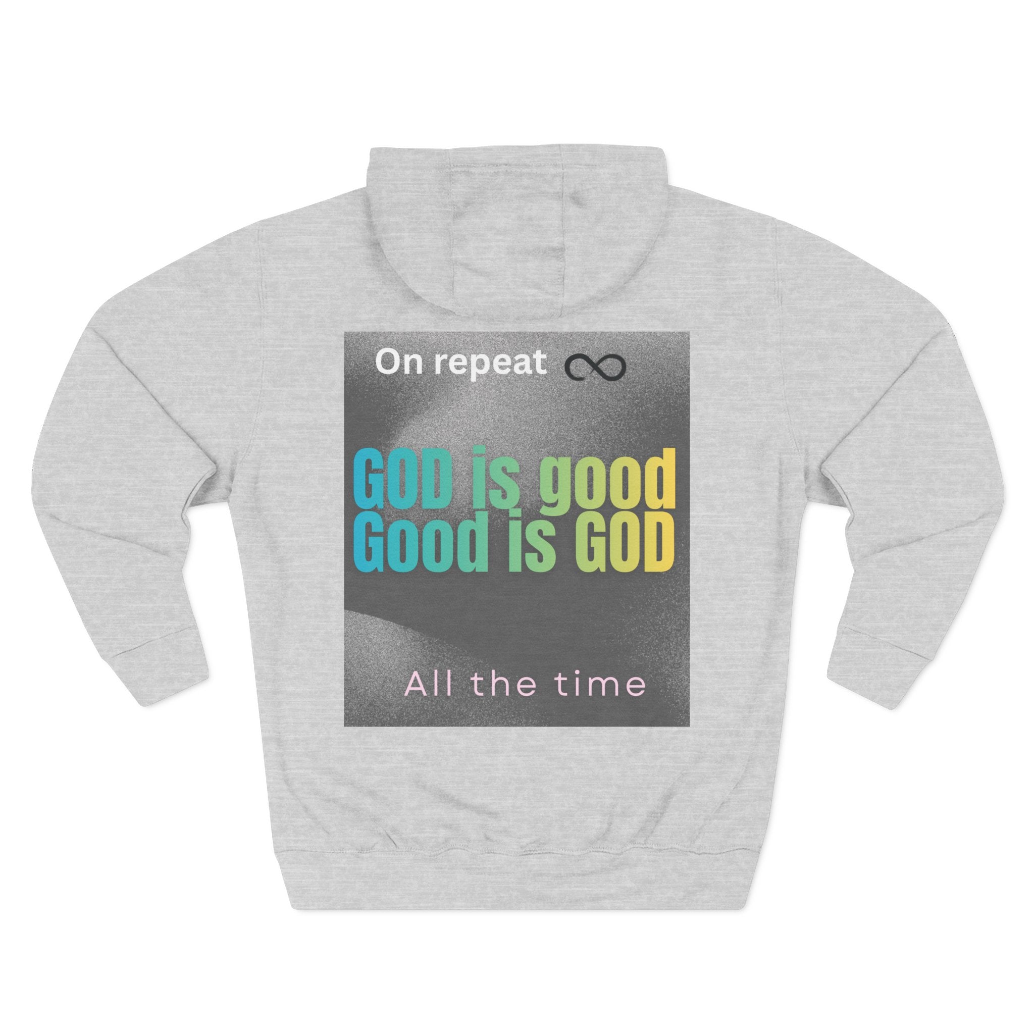 Faith Hoodie — "God Is Good"