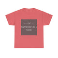 Wonderfully Made T-Shirt — Women shirt